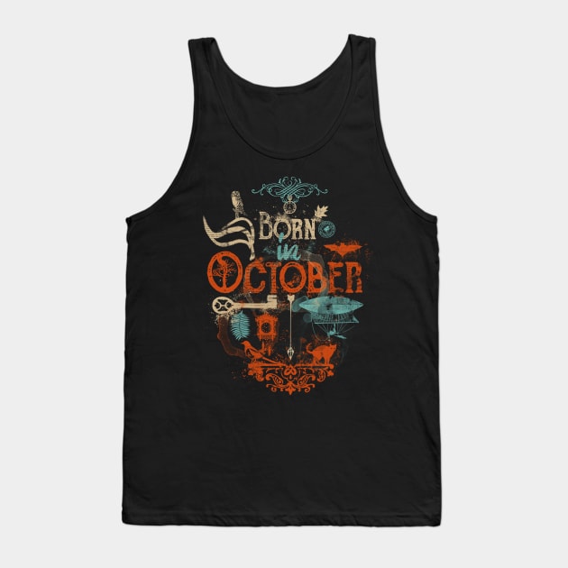 Born in October Tank Top by Sacrilence